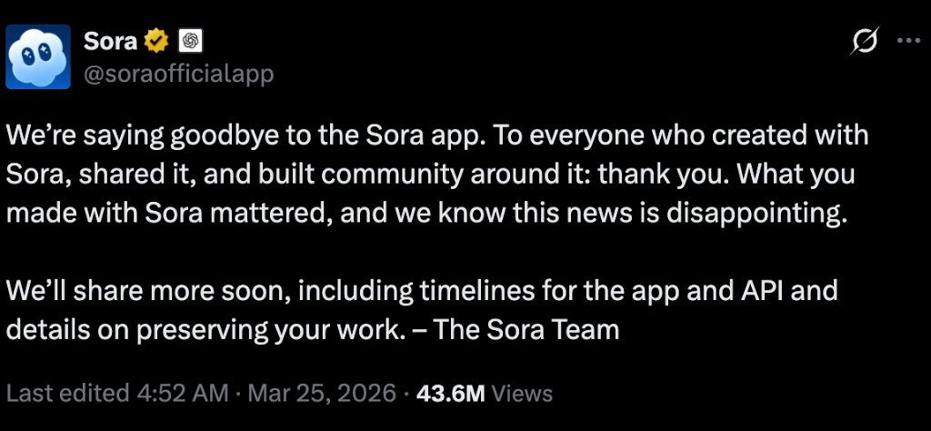 Sora's official shutdown announcement on X — "We're saying goodbye to the Sora app."